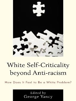 Catalogue record for White self-criticality beyond anti-racism