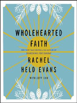 Wholehearted Faith