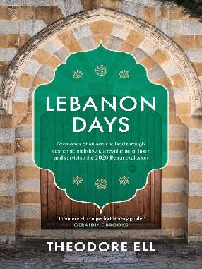 "Lebanon Days" by Ell, Theodore