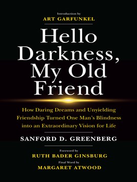 "Hello Darkness, My Old Friend" by Greenberg, Sanford D., 1940-