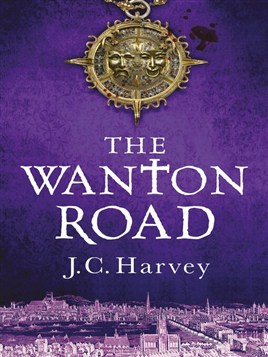 "The Wanton Road" by Harvey, Jacky Colliss