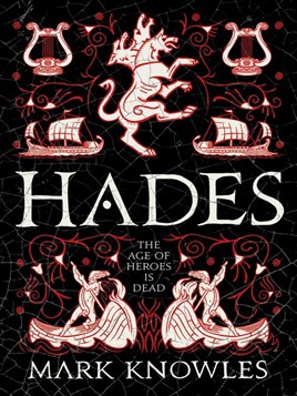 "Hades" by Knowles, Mark (Novelist)