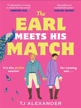 "The Earl Meets His Match" by Alexander, T. J.