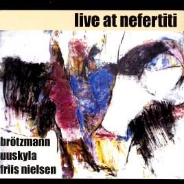 Live At Nefertiti Live At Nefertiti