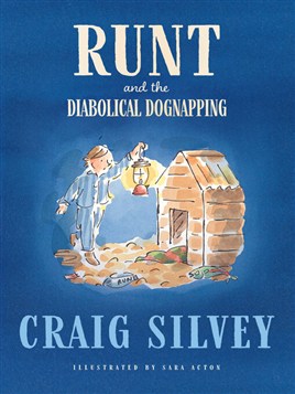"Runt and the Diabolical Dognapping" by Silvey, Craig, 1982-
