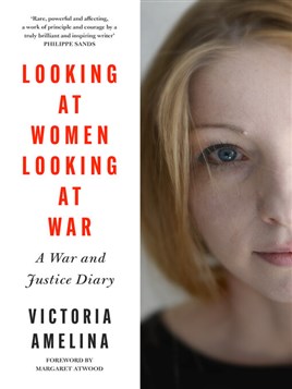 "Looking at Women Looking at War" by Amelina, Viktorii͡a