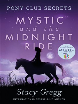 "Mystic and the Midnight Ride" by Gregg, Stacy
