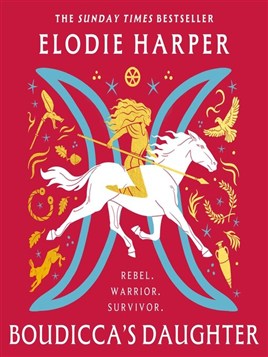 "Boudicca's Daughter" by Harper, Elodie