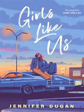 "Girls Like Us" by Dugan, Jennifer
