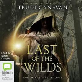 "Last of the Wilds" by Canavan, Trudi, 1969-