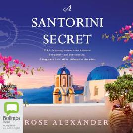 "A Santorini Secret" by Alexander, Rose (Novelist)