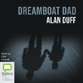 "Dreamboat Dad" by Duff, Alan, 1950-