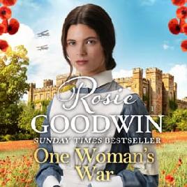 "One Woman's War" by Goodwin, Rosie