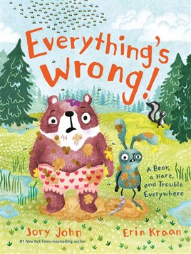 "Everything's Wrong!" by John, Jory