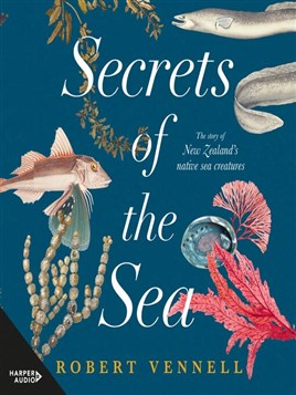 "Secrets of the Aea" by Vennell, Robert