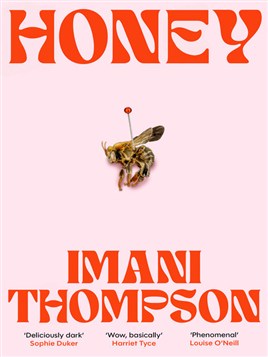 "Honey" by Thompson, Imani