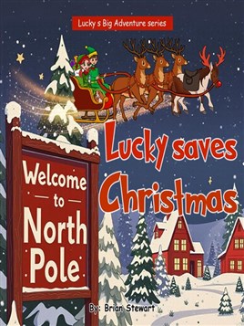 Lucky Saves Christmas