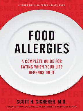 "Food Allergies" by Sicherer, Scott H., 1964-
