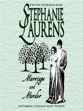 "Marriage and Murder" by Laurens, Stephanie, pseud., 1953-