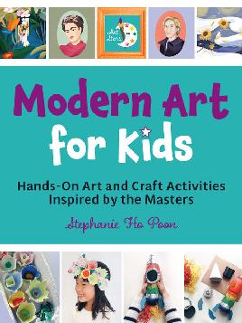 "Modern Art for Kids" by Ho Poon, Stephanie