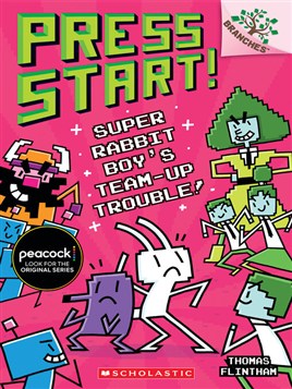 "Super Rabbit Boy's Team-up Trouble!" by Flintham, Thomas