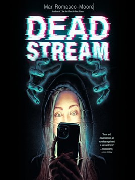 "Deadstream" by Romasco-Moore, Mar