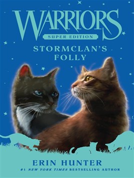"StormClan's Folly" by Hunter, Erin, pseud