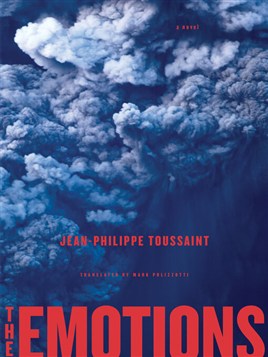 "The Emotions" by Toussaint, Jean-Philippe, 1957-