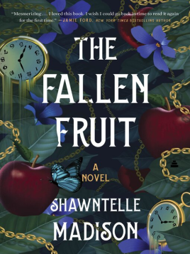 "The Fallen Fruit" by Madison, Shawntelle