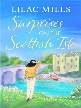 "Surprises on the Scottish Isle" by Mills, Lilac