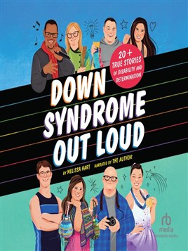 "Down Syndrome Out Loud" by Hart, Melissa, 1970-