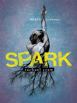 "Spark" by Craw, Rachael