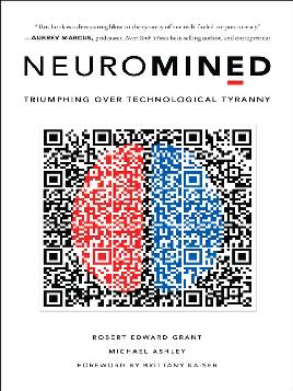 "Neuromined" by Grant, Robert Edward