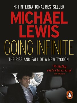 "Going Infinite" by Lewis, Michael