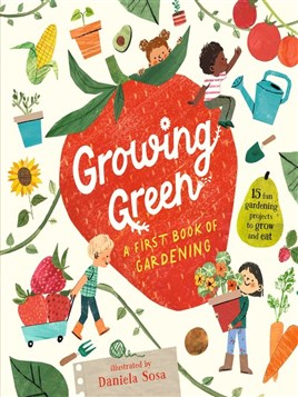 "Growing Green" by Sosa, Daniela