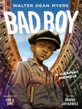 "Bad Boy" by Myers, Walter Dean, 1937-2014