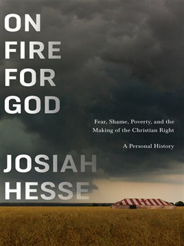 "On Fire for God" by Hesse, Josiah