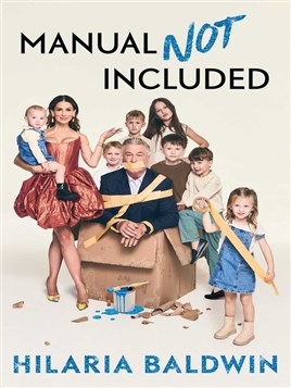 "Manual Not Included" by Baldwin, Hilaria