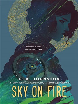"Sky on Fire" by Johnston, E. K.