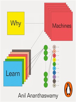 Why Machines Learn