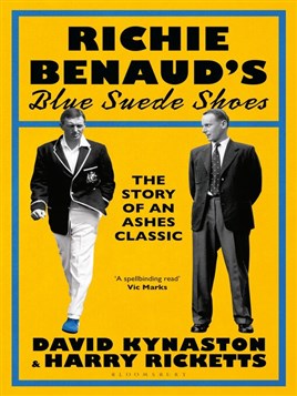 "Richie Benaud's Blue Suede Shoes" by Kynaston, David, 1951-