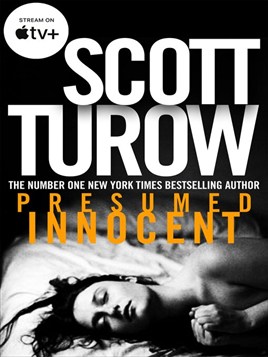 "Presumed Innocent" by Turow, Scott, 1949-