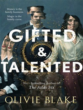 "Gifted & Talented" by Blake, Olivie, pseud
