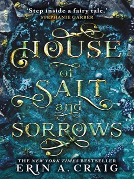 "House of Salt and Sorrows" by Craig, Erin A.