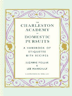 The Charleston Academy of Domestic Pursuits