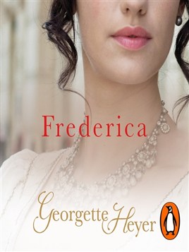 "Frederica" by Heyer, Georgette