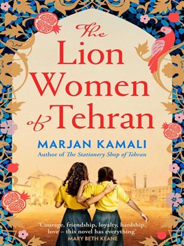 "The Lion Women of Tehran" by Kamali, Marjan