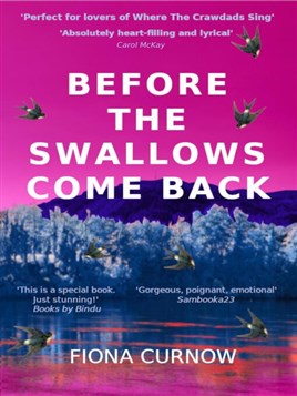 "Before the Swallows Come Back" by Curnow, Fiona