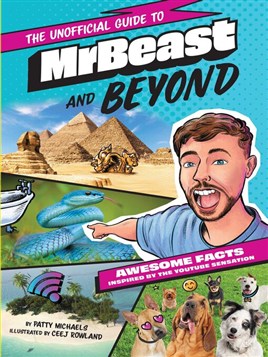 "MrBeast and Beyond!" by Michaels, Patty