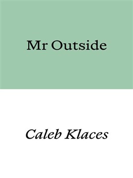 Mr Outside